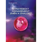 Strategický management změn a znalostí - Zdeněk Častorál – Sleviste.cz