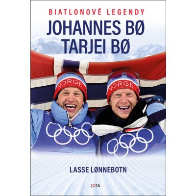 Johannes a Tarjei – biatlonové legendy - Lasse Lonnebotn – Hledejceny.cz