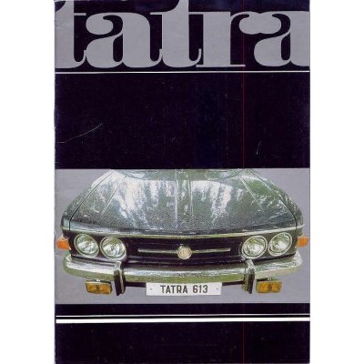 Plechová retro cedule / plakát - Tatra 613 Provedení:: Plechová cedule A5 cca 20 x 15 cm – Zboží Mobilmania