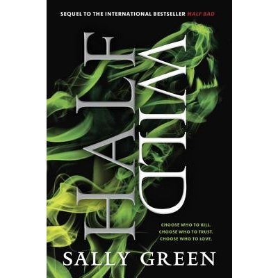 Half Wild Green Sally Paperback – Hledejceny.cz