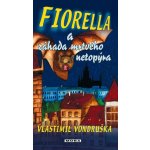 Fiorella a záhada mrtvého netopýra – Hledejceny.cz