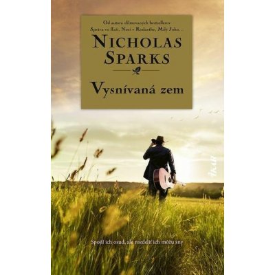 Vysnívaná zem - Nicholas Sparks