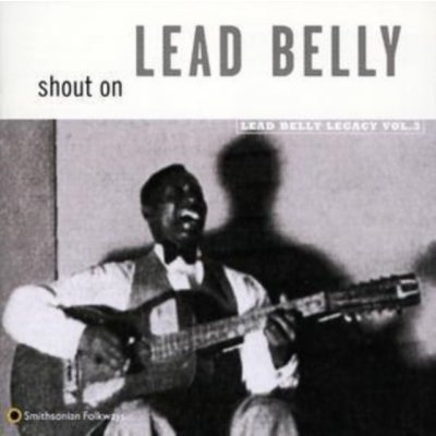 Leadbelly - Leadbelly Legacy Vol. 3 – Hledejceny.cz