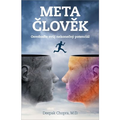 Metačlověk – Odhalte svůj nekonečný potenciál - Deepak Chopra – Zbozi.Blesk.cz