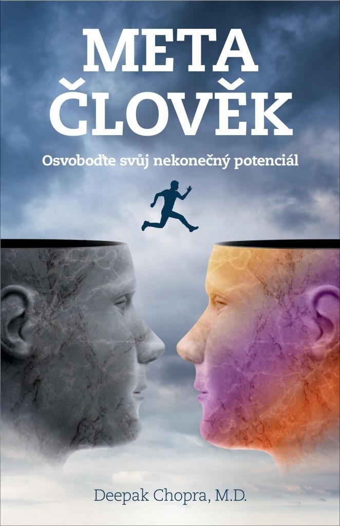 Metačlověk – Odhalte svůj nekonečný potenciál - Deepak Chopra