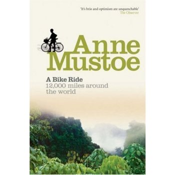 A Bike Ride A. Mustoe