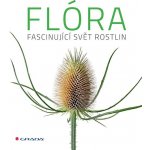 Flóra - Fascinující svět rostlin – Zbozi.Blesk.cz