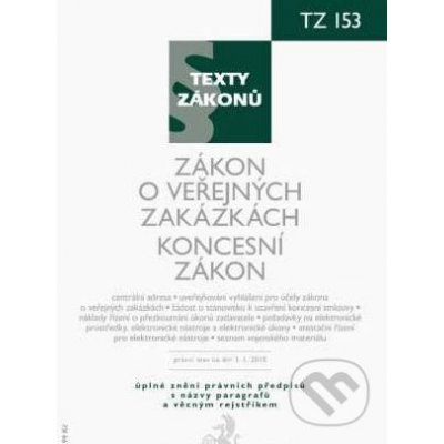 Zákon o veřejných zakázkách Koncesní zákon, právní stav ke dni 1.1.2010 – Hledejceny.cz