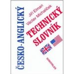 Česko-anglický technický slovník - Jiří Elman, Václav Michalíček – Hledejceny.cz