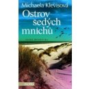 Kniha Ostrov šedých mnichů - Michaela Klevisová