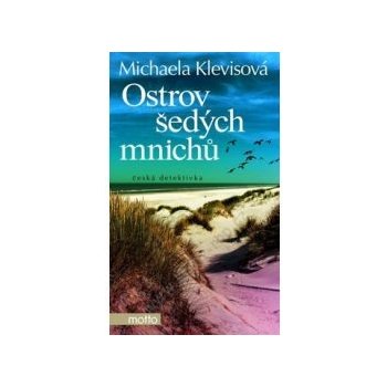 Ostrov šedých mnichů - Michaela Klevisová