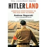 Hitlerland anglicky Nagorski Andrew – Hledejceny.cz