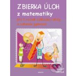 Zbierka úloh z matematiky - Jozef Smida – Sleviste.cz