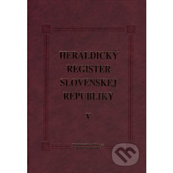 Heraldický register SR V Ladislav Vrteľ; Peter Kartous