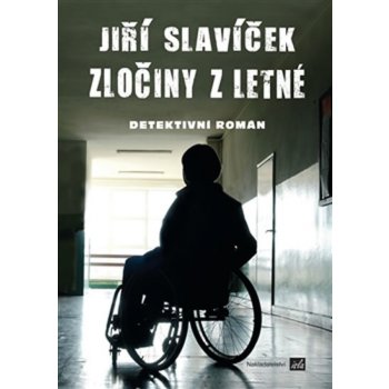 Zločiny z Letné - Jiří Slavíček