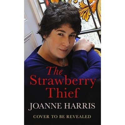 The Strawberry Thief - Joanne Harris