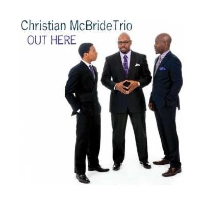 Mcbride Christian -Trio - Out Here CD – Hledejceny.cz