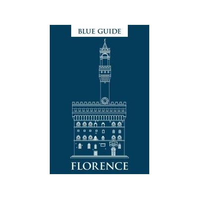 Blue Guide Florence, 11th Edition