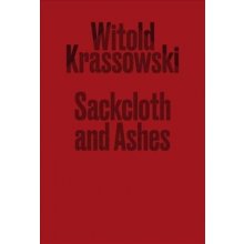 Sackcloth and Ashes