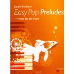 Easy Pop Preludes + Audio Online / 11 snadných skladeb pro klavír – Zbozi.Blesk.cz