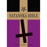 Satanská bible - Anton Szandor LaVey – Zboží Mobilmania