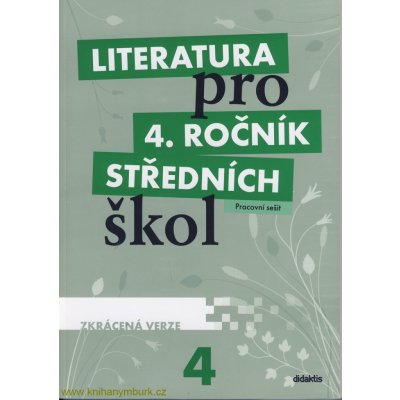 Literatura pro 4. ročník SŠ - zkrácená verze – Zboží Mobilmania