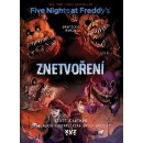 Five Nights at Freddy's: Znetvoření (grafický román) – Scott Cawthon