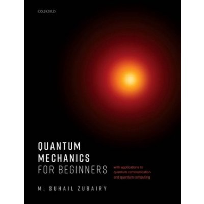 Quantum Mechanics for Beginners – Hledejceny.cz