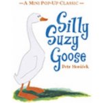 Silly Suzy Goose – Sleviste.cz