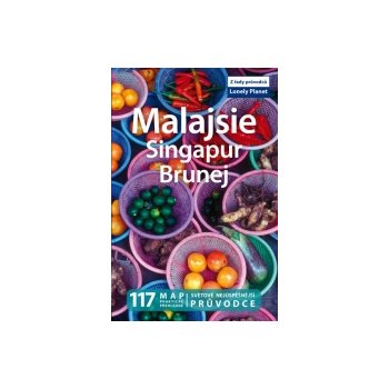 Malajsie Singapur Brunej Lonely Planet