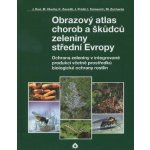 Obrazový atlas chorob a škůdců zeleniny střední Evropy - Jaroslav Rod – Hledejceny.cz