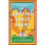 Amazing Grace Adams - Fran Littlewood – Hledejceny.cz