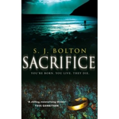 Sacrifice - S.J. Bolton