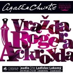 Vražda Rogera Ackroyda - Christie Agatha - čte Ladislav Lakomý – Hledejceny.cz