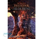 Hloubení - Robert Holdstock