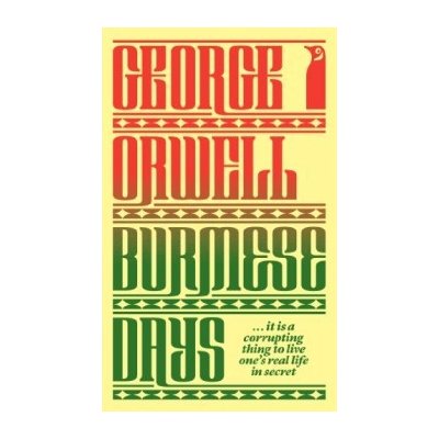 George Orwell: Burmese Days – Zbozi.Blesk.cz