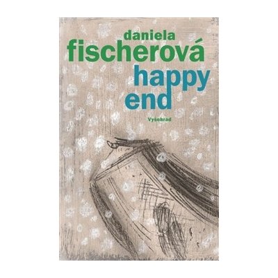 Happy end - Fischerová Daniela – Zboží Mobilmania