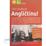 Chci studovat angličtinu! 2.přepr. a rozš.vyd. - Vanderziel Jeffrey – Hledejceny.cz