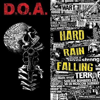 D.O.A. - Hard Rain Falling LP