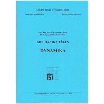 Mechanika těles - Dynamika