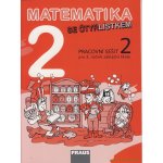 Matematika se Čtřlístkem 2 - Pracovní sešit 2 – Hledejceny.cz