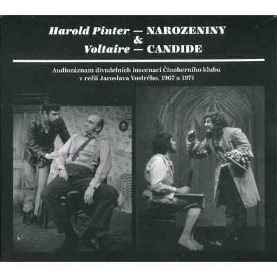 Činoherní klub: Pinter: Narozeniny - Voltaire: Candide