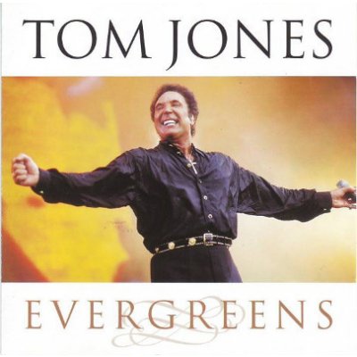 Jones Tom - Evergreens CD
