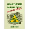 Elektronická kniha Zápalky nepatří do rukou zvířat, ani v době covidu