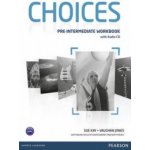 Choices Pre-Intermediate Workbook a Audio CD Pack – Hledejceny.cz