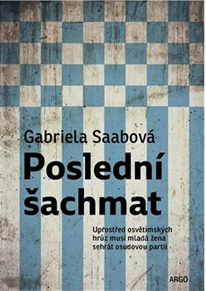 Poslední šachmat - Saabová Gabriella