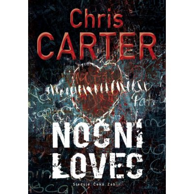 Noční lovec - Chris Carter