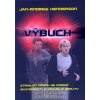 Kniha Výbuch - Henderson J. A.