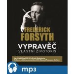 Vypravěč: Vlastní životopis - Frederick Forsyth – Zboží Dáma