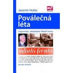 Poválečná léta - Jak vznikla Mladá fronta - Hořec Jaromír – Hledejceny.cz